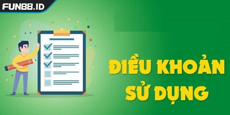 Tại sao cần nắm vững điều khoản sử dụng FUN88?