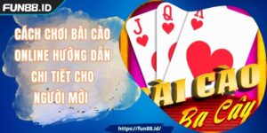 Cách Chơi Bài Cào Online Hướng Dẫn Chi Tiết Cho Người Mới